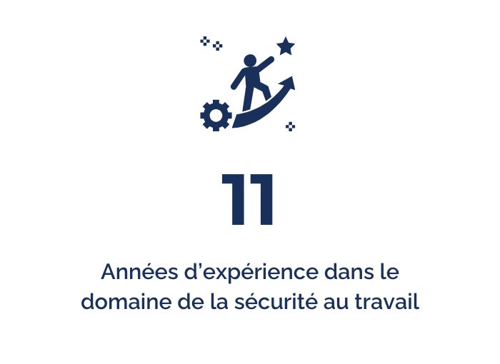 Expérience dans le domaine de la sécurité au travail