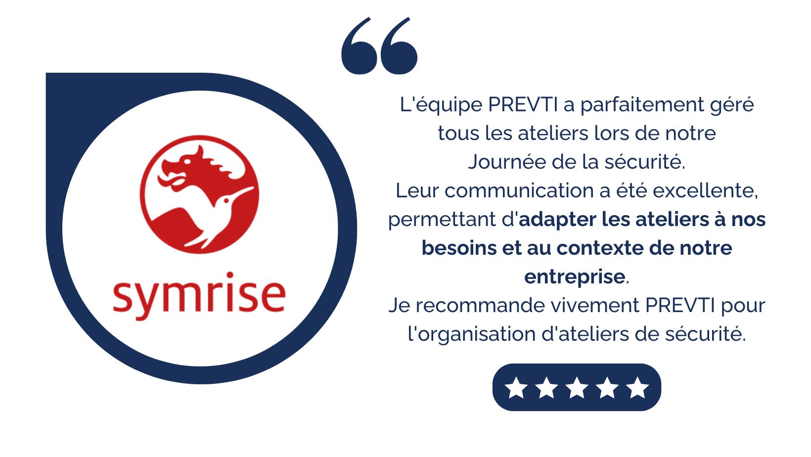 Avis client Symrise - ateliers sécurité